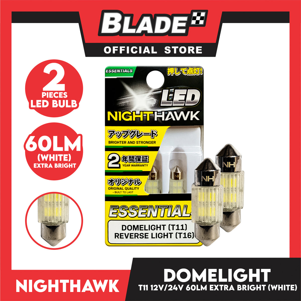 NightHawk LED Essentials (T11) Domelight  12V/24V 60 Lumens Extra Bright