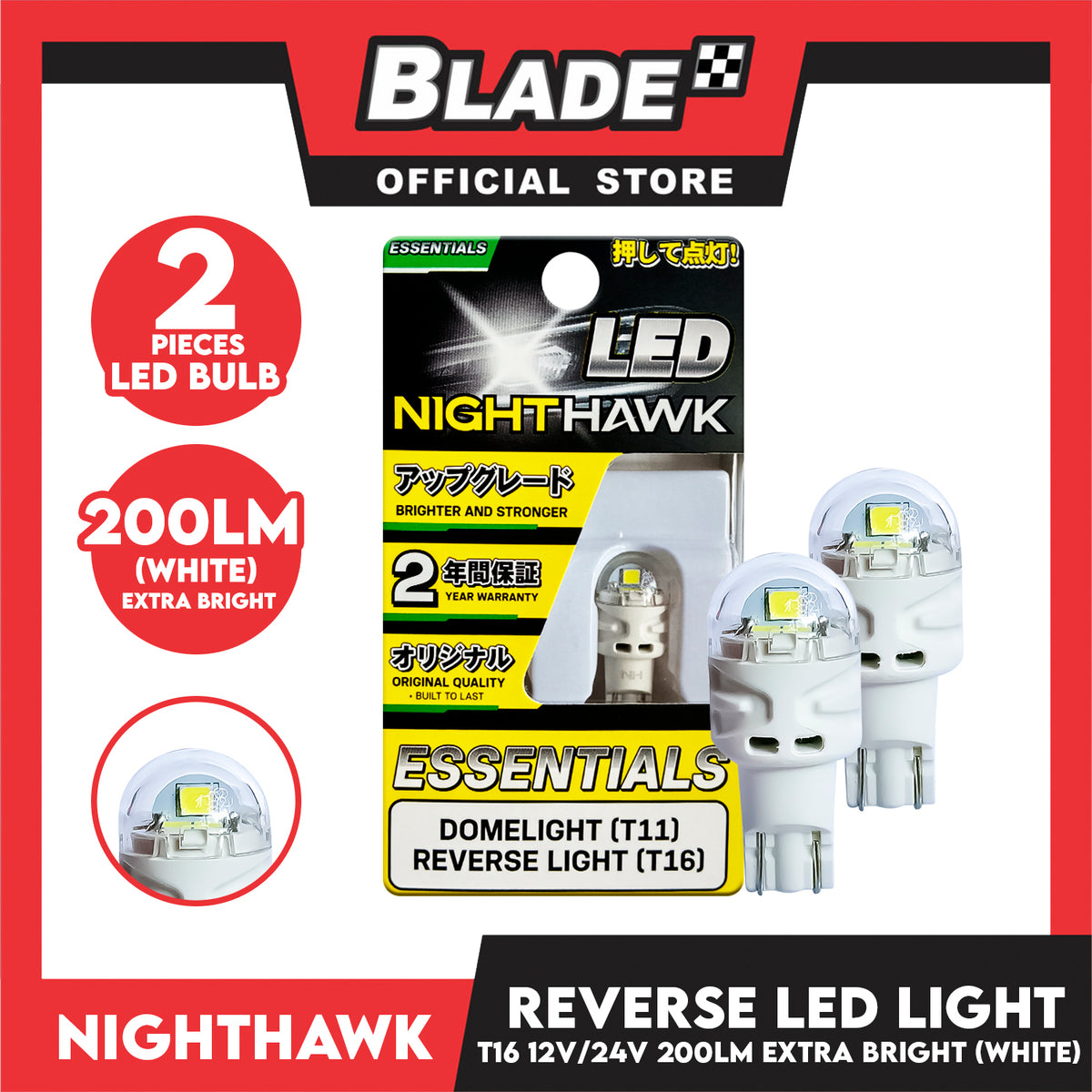 NightHawk LED Essentials (T16) Reverse Light 12V/24V 200 Lumens Extra Bright