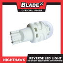 NightHawk LED Essentials (T16) Reverse Light 12V/24V 200 Lumens Extra Bright