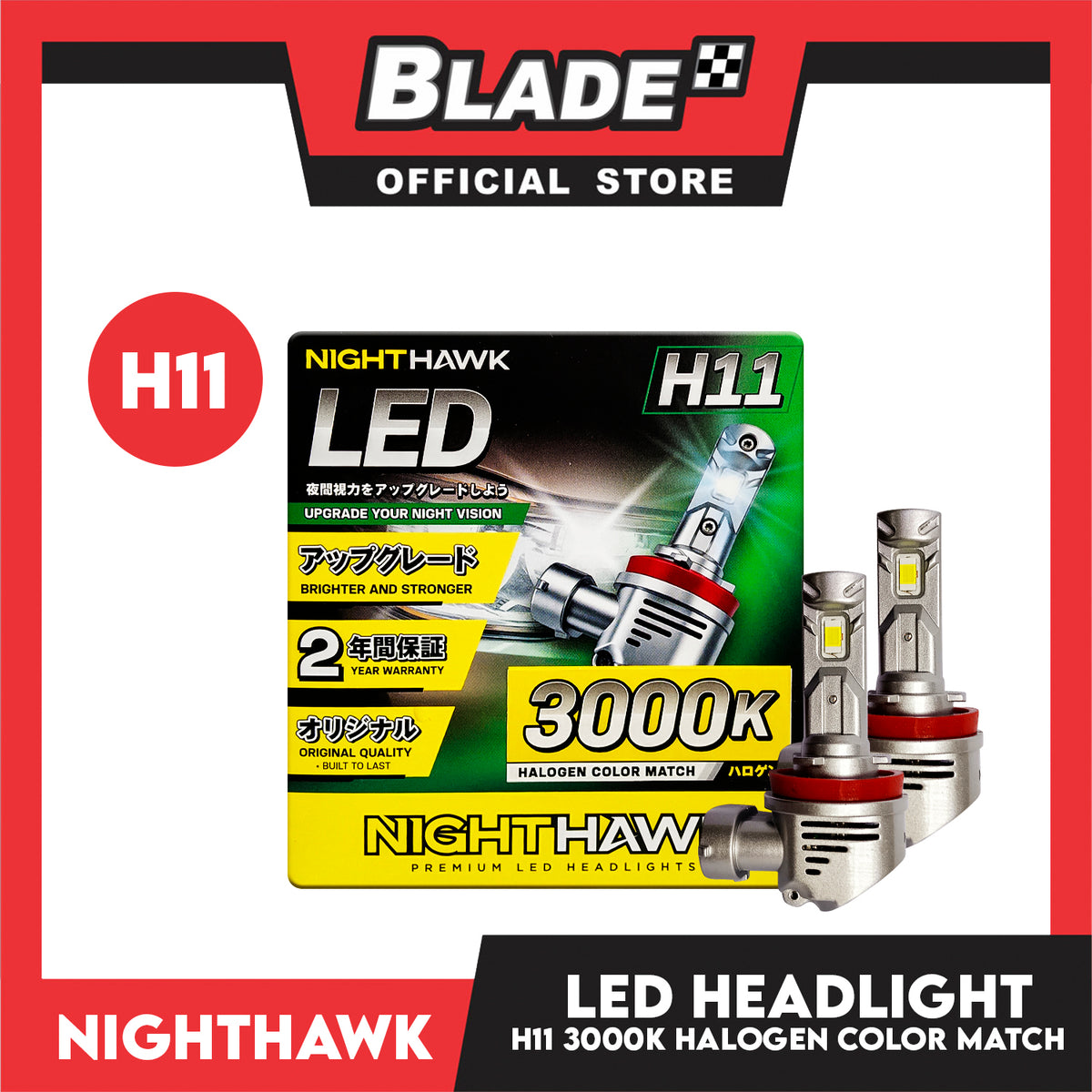 NightHawk LED H11 (3000K) HeadLight Halogen Color Match
