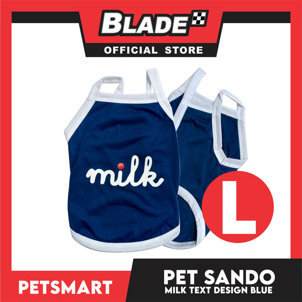 Pet Sando Blue Milk Text Print Large Size (CWYF1915) for cats and dogs