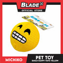 Michiko Emoji Toy Squeaky (Happy) Dog Pet Toy