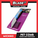 Michiko Tangle Away Pet Comb (Blue) Pet Grooming
