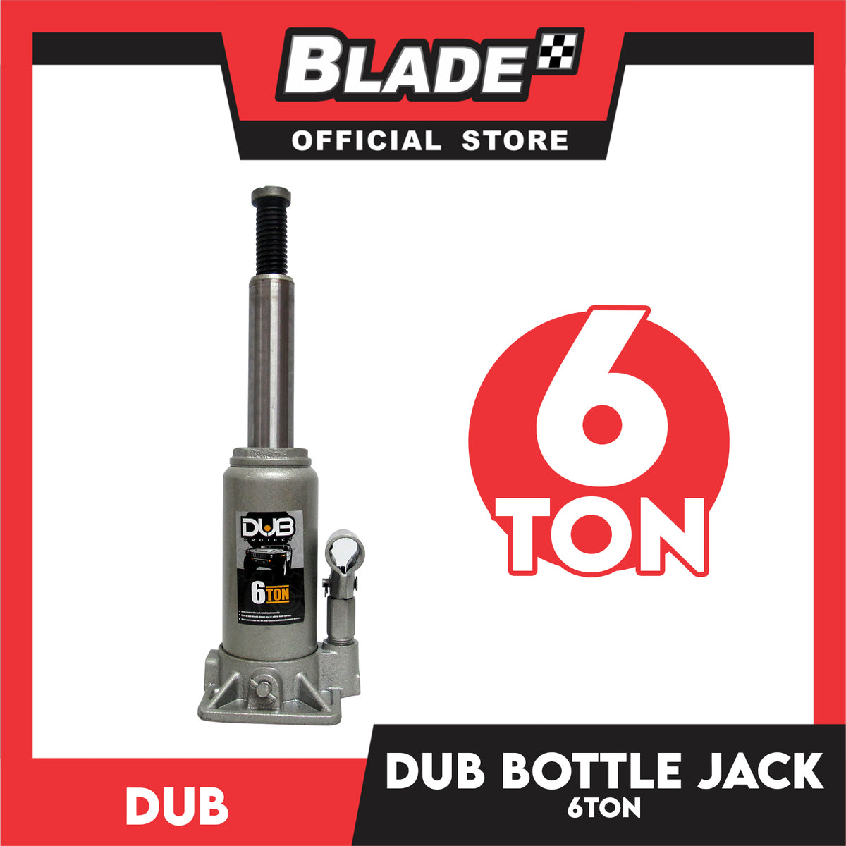 Dub Hydraulic Bottle Jack 6 Tons for Toyota, Mitsubishi, Honda, Hyundai, Ford, Nissan, Suzuki, Isuzu, Kia, MG and more