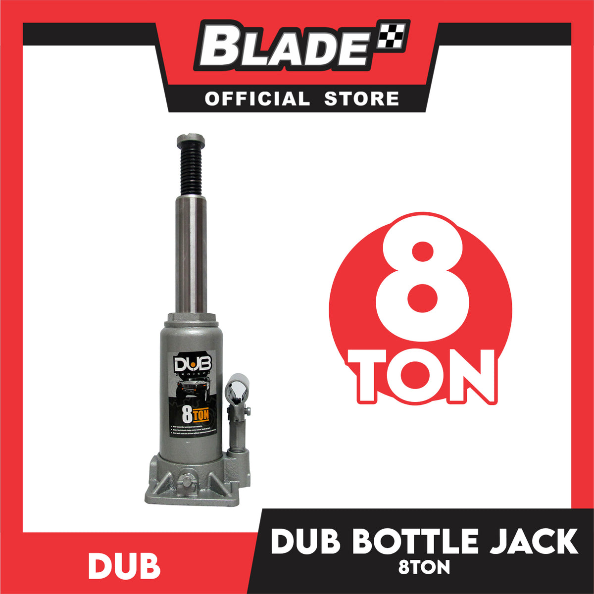 Dub Hydraulic Bottle Jack 8 Ton for Toyota, Mitsubishi, Honda, Hyundai, Ford, Nissan, Suzuki, Isuzu, Kia, MG and more