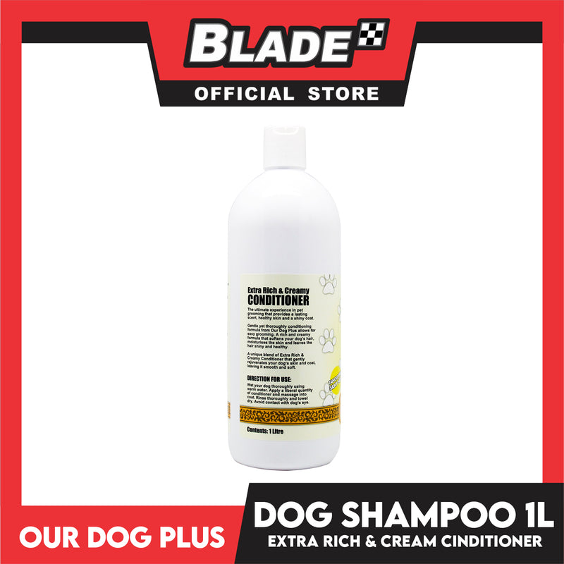 Our Dog Plus Extra Rich and Creamy Conditioner 1 Liter Dog Grooming